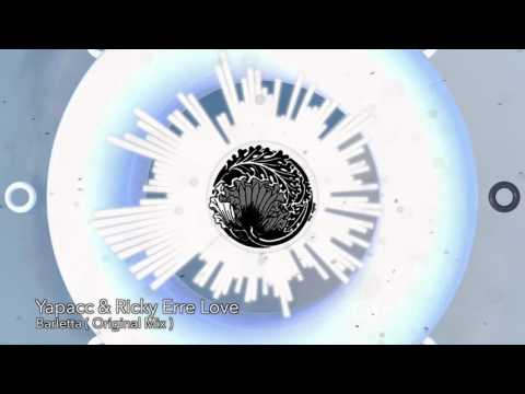 Yapacc & Ricky Erre Love - Barletta (Original Mix) [TechHouse]