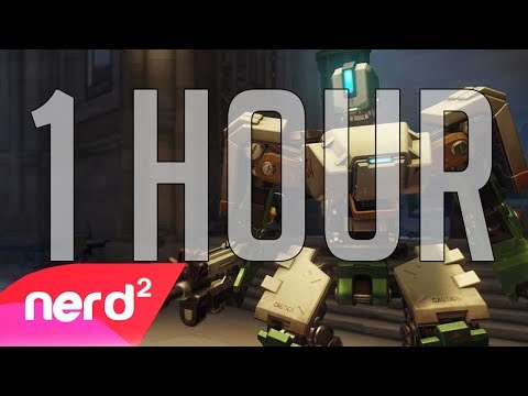 Overwatch Song | Tank Mode (Bastion Song) [1 HOUR] | #Nerdout