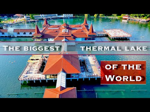 World largest thermal laket. Heviz