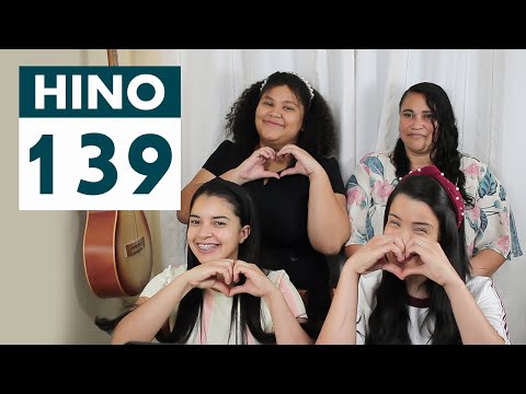 HINO CCB 139 - Ó Senhor Tu me conheces