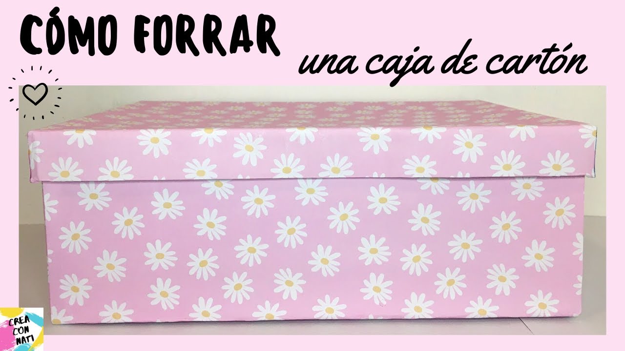 Cómo forrar una caja de zapatos con cartulina - Caja de cartón forrada con papel - How to wrap a box