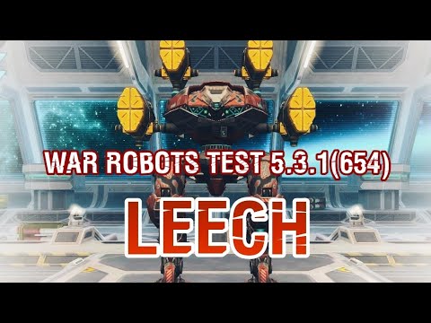 War Robots​ : LEECH​ Rework Ability