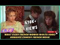 What Every French Woman Wants 1986 Exploits Of A Young Don Juan
