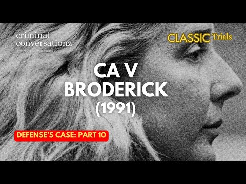 CA V (BETTY) BRODERICK (1991) via COURT TV - DEFENSE'S CASE - PART 10