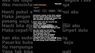 Download lagu Lelaki cadangan. Lagu #subscribetomychannel #rameinpliss #lirik lagu  lelaki cadangan mp3