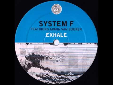 System F feat. Armin van Buuren - Exhale (Original) [2001]
