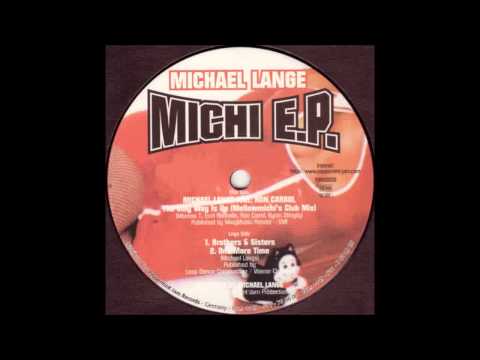 (1997) Michael Lange - Brothers & Sisters [Original Mix]