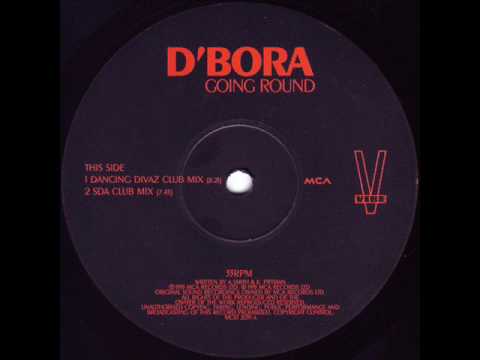 D'Bora 'Going Round' (Dancing Divaz Club Mix)