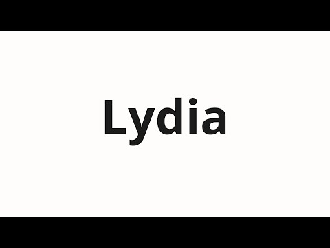 How to pronounce Lydia