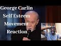 George Carlin Self Esteem Movement Reaction
