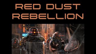 I made a board game - Red Dust Rebellion
