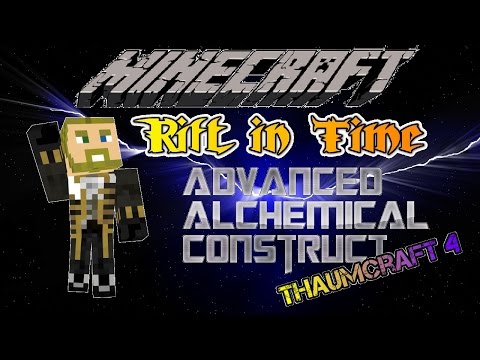 Modded Minecraft 1.7.10 HQM - Rift in Time - E27 "Advanced Alchemical Construct"