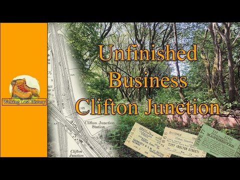 Unfinished Business - Molyneux Brow to  Clifton Junction