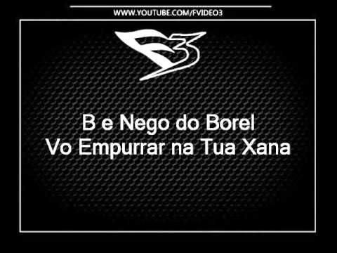 Mcs B e Nego do Borel - Vo Empurrar na Tua Xana [DJ BIFAO]