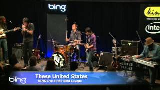 These United States - Dead And Gone (Bing Lounge)