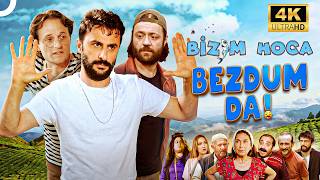 Bizim Hoca: Bezdum Da | 4K Komedi Filmi