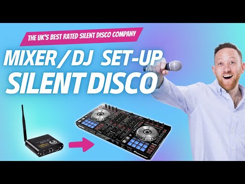 Mixer/DJ Set-Up Tutorial - The Silent Disco Company