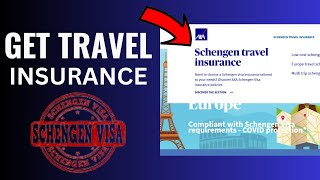 How To Get Travel Insurance For Schengen Visa