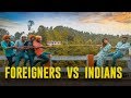 Eruma Saani | FOREIGNERS VS INDIANS