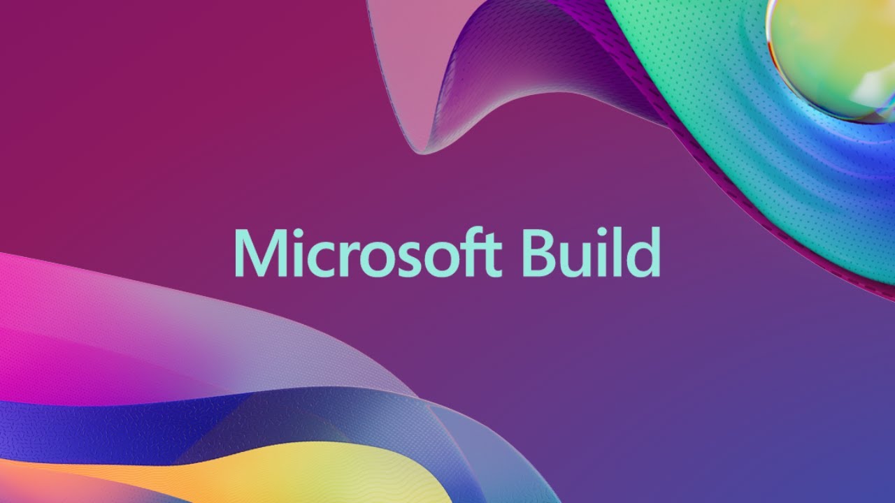 What to expect at Microsoft Build 2023