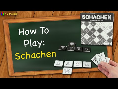 How to play Schachen (ChessMe)