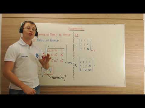 Aula 08 - Determinante da Matriz de Vandermonde (Matriz das Potências)