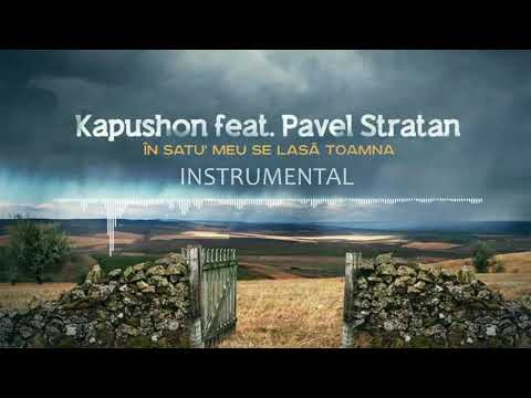 Kapushon feat. Pavel Stratan - În Satu' Meu se Lasă Toamna INSTRUMENTAL | TragMusicProduction