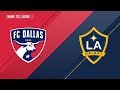 HIGHLIGHTS FC Dallas Vs LA Galaxy May 12 2018