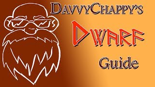 Davvy&#39;s D&amp;D 5e Dwarf Guide