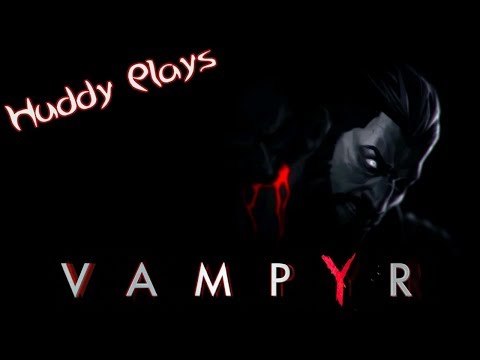 NEWBORN - Let's Play - Vampyr - Part 1 - PS4 - Blind
