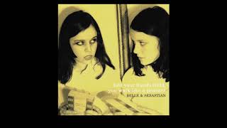 Belle &amp; Sebastian • There&#39;s Too Much Love (with Lyrics)