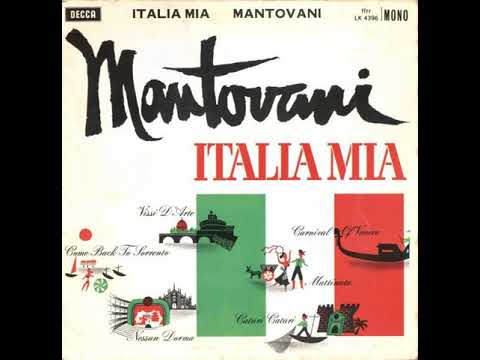 ITALIA MIA - MANTOVANI
