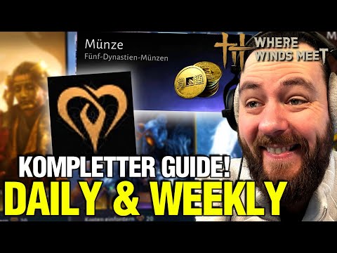 Der ultimative Münzen Guide: Dailys, Weeklys & Gold-Farmen erklärt | Where Winds Meet