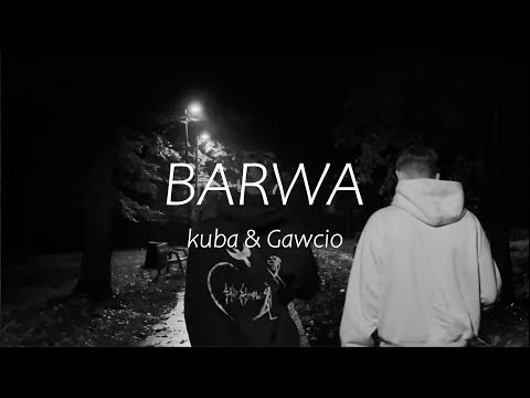 kuba - barwa ft. Gawcio
