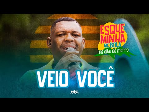 Esqueminha MC Bola No Alto do Morro - Veio Você