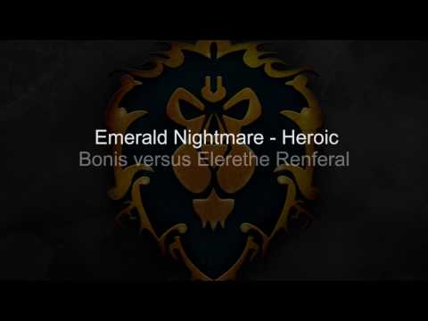 Bonis Versus Elerethe Renferal - Heroic