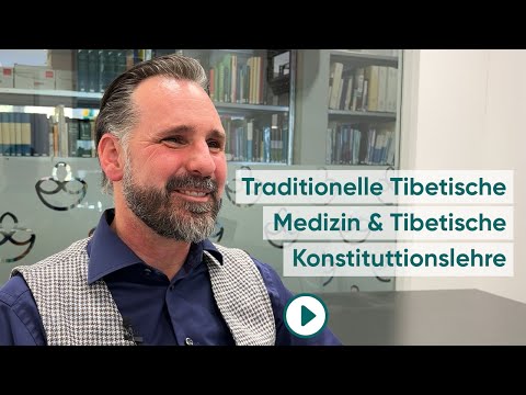 Grundlagen der Tibetischen Gesundheitslehre