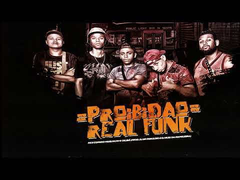 MC's COPINHO , G TALIBÃ E MARLON PH - MEDLEY PROIBIDÃO REAL FUNK    [ DJs BR FABULOSO E BUIU DA MG ]