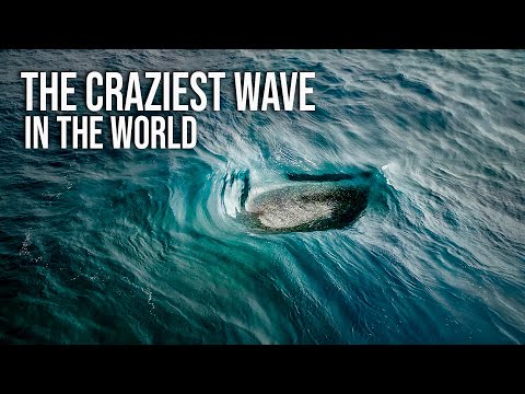 HOW WE FOUND THE CRAZIEST WAVE ON EARTH