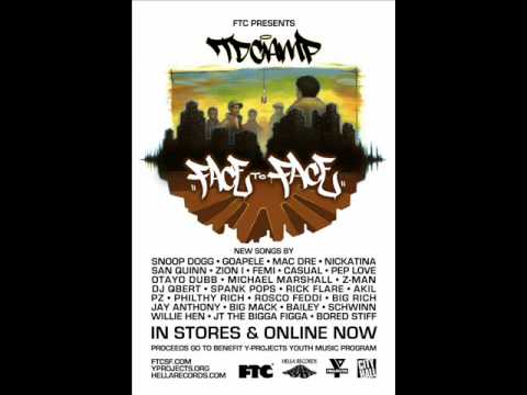 D.J TD CAMP FEAT. SAN QUINN, AKIL & WILLIE HEN - FRESH - FROM THE "FACE TO FACE L.P"