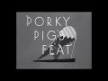 Porky Pig S Feat 1943