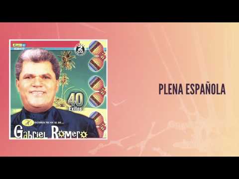 Gabriel Romero - Plena española (Audio) | Discos Fuentes
