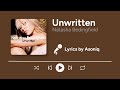 Natasha Bedingfield - Unwritten (Lyrics) | "Feel the rain on your skin"
