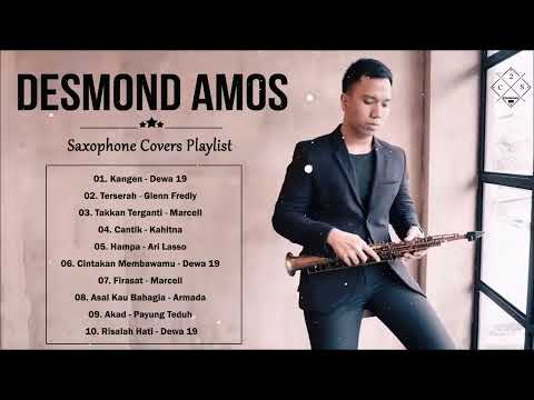 Collection of Sax by Desmond Amos TOP 10 Lagu Romantis 2021 Sax Covers by Desmond Amos Playl