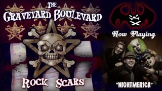 Graveyard Boulevard - Nightmerica