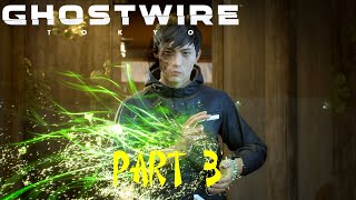 Ghostwire Tokyo Gameplay - Chapter 2: Trouble Part 2 (PS5)
