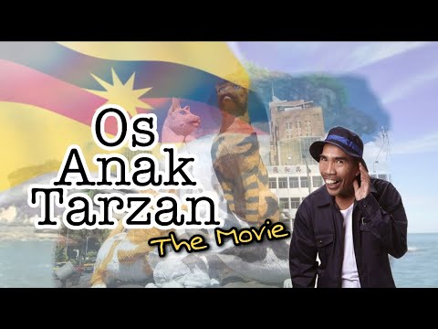 Os Anak Tarzan The Movie