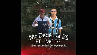 Mc Dedé da ZS OFC