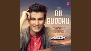 Dil Buddhu