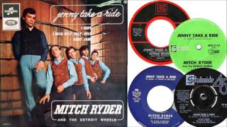 Mitch Ryder and the Detroit Wheels - Jenny Take a Ride